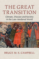 Book cover of: Great Transition. By: Bruce M. S. Campbell