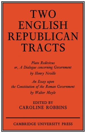 Two English Republican Tracts