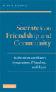 Book cover of: Socrates on Friendship and Community. By: Mary P. Nichols