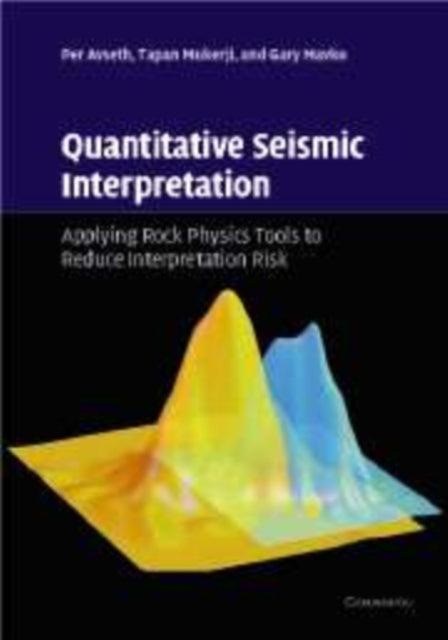 Book cover of: Quantitative Seismic Interpretation. By: Per Avseth