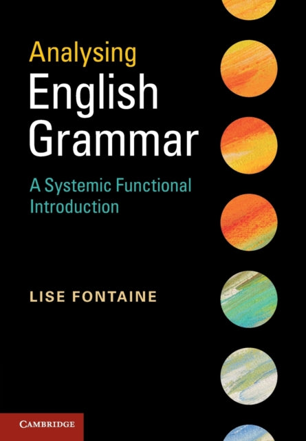 Book cover of: Analysing English Grammar. By: Lise Fontaine