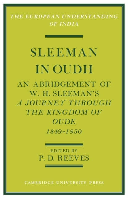 Book cover of: Sleeman in Oudh. By: P. D. Reeves