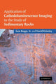 Book cover of: Application of Cathodoluminescence Imaging to the Study of Sedimentary Rocks. By: Boggs, Sam, Jr.