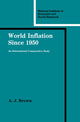 Book cover of: World Inflation since 1950. By: A. J. Brown