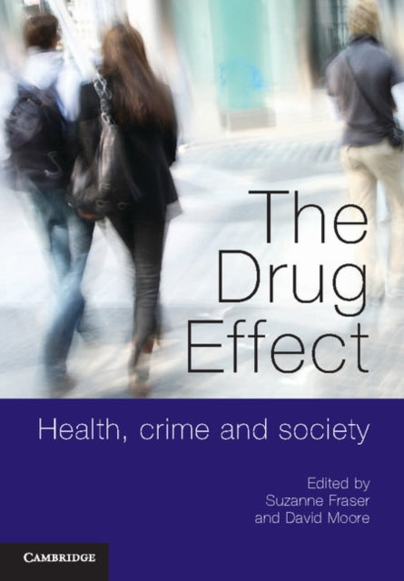 Book cover of: Drug Effect. By: Suzanne Fraser