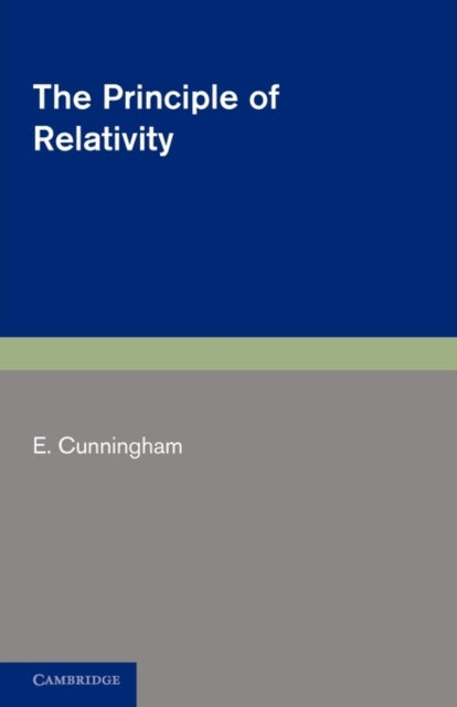 Book cover of: Principle of Relativity. By: E. Cunnigham