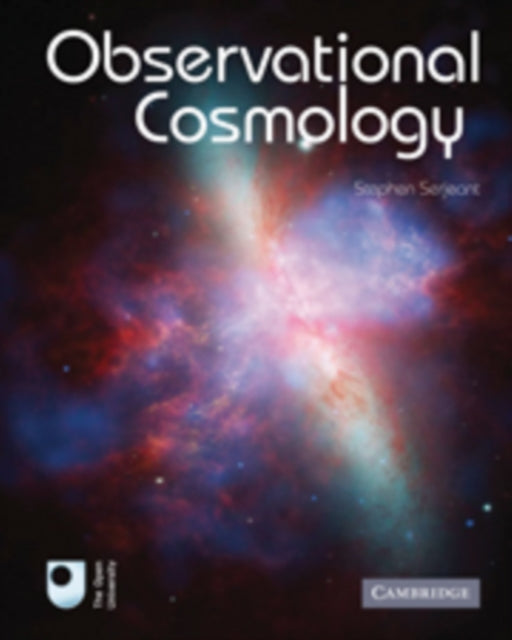 Book cover of: Observational Cosmology. By: Stephen Serjeant