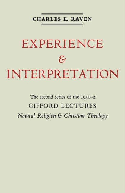 Book cover of: Natural Religion and Christian Theology. By: Charles E. Raven