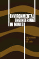 Book cover of: Environmental Engineering in Mines. By: V. S. Vutukuri