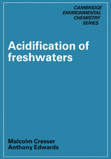 Book cover of: Acidification of Freshwaters. By: Anthony Edwards