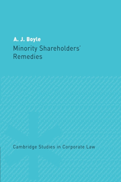 Book cover of: Minority Shareholders' Remedies. By: A. J. Boyle