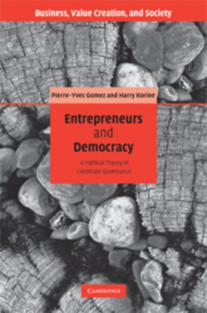 Book cover of: Entrepreneurs and Democracy