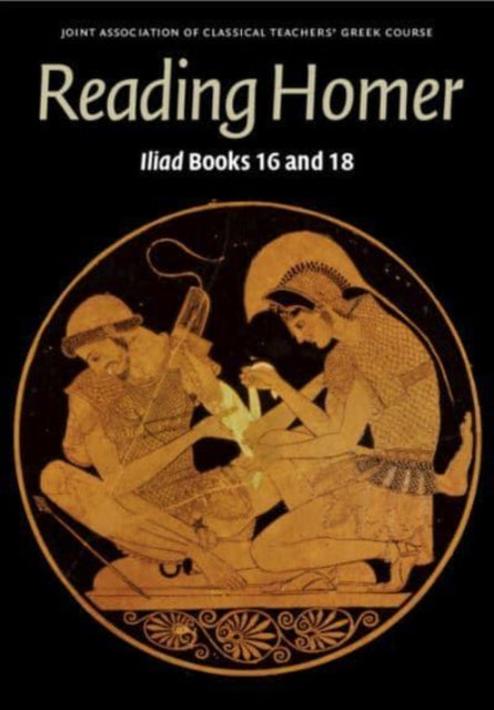 Book cover of: Reading Homer. By: Joint Association of Classical Teachers' Greek Course
