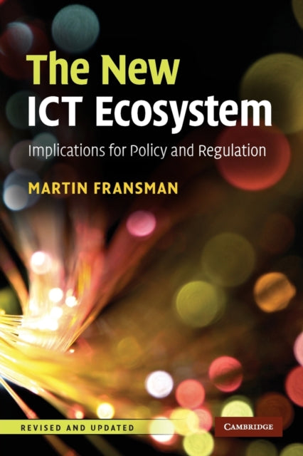 Book cover of: New ICT Ecosystem. By: Martin Fransman