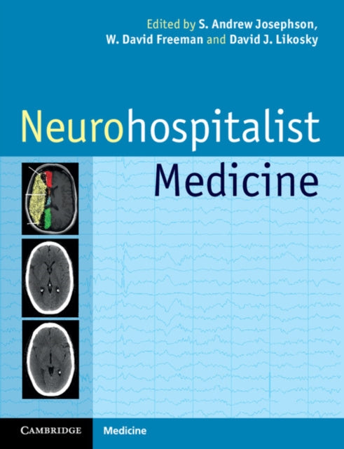 Book cover of: Neurohospitalist Medicine. By: Scott Andrew Josephson
