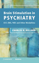 Book cover of: Brain Stimulation in Psychiatry. By: Charles H. Kellner