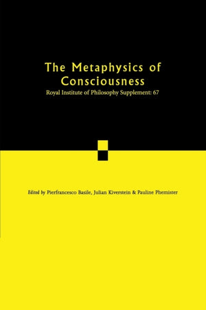 The Metaphysics of Consciousness