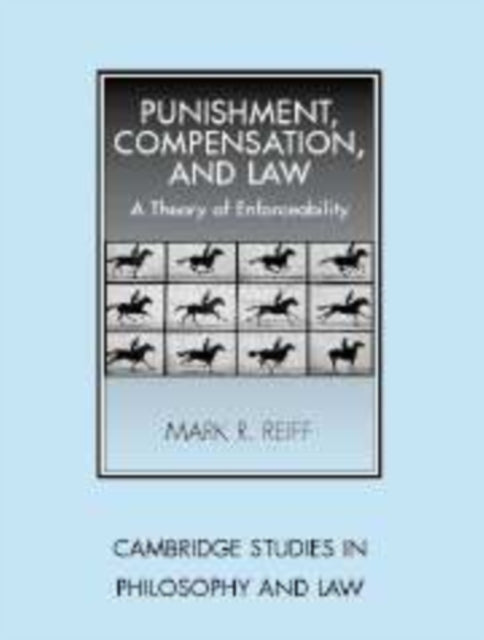 Book cover of: Punishment, Compensation, and Law. By: Mark R. Reiff
