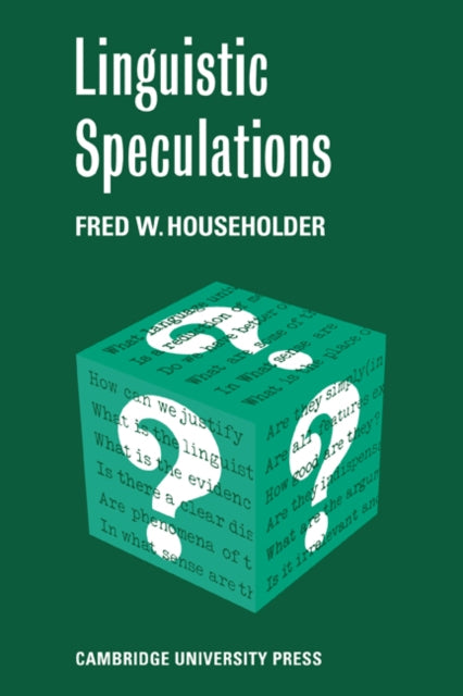 Book cover of: Linguistic Speculations. By: Fred W. Householder