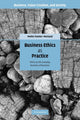 Book cover of: Business Ethics as Practice. By: Mollie Painter-Morland