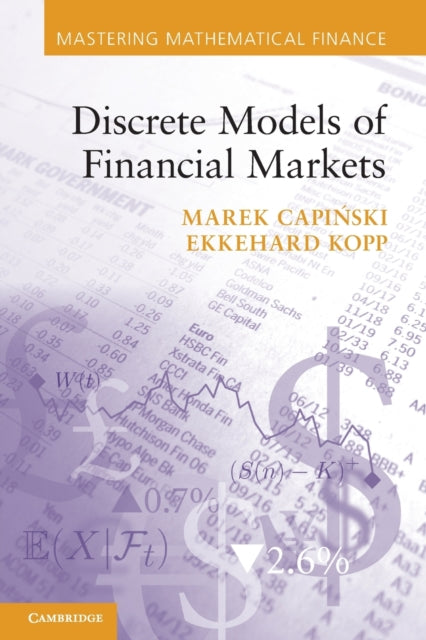 Book cover of: Discrete Models of Financial Markets. By: Marek Capiński