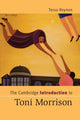 Book cover of: Cambridge Introduction to Toni Morrison. By: Tessa Roynon