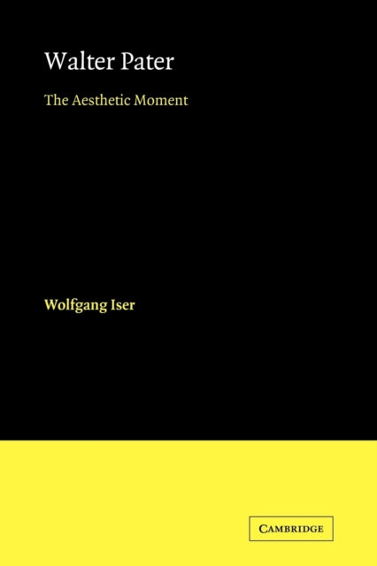 Book cover of: Walter Pater. By: Wolfgang Iser