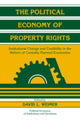 Book cover of: Political Economy of Property Rights. By: David L. Weimer