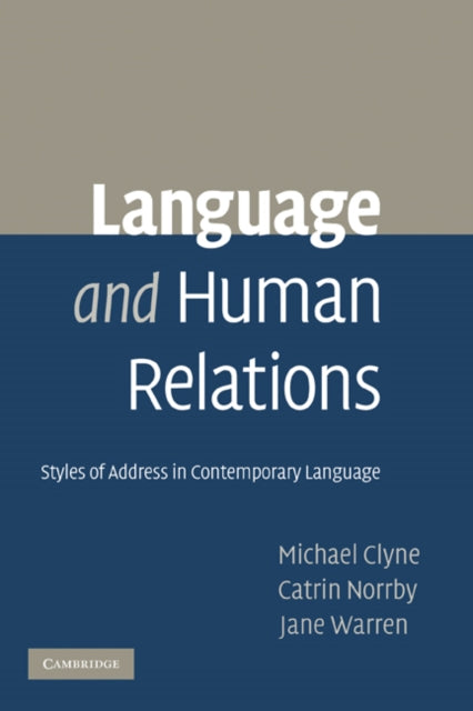 Book cover of: Language and Human Relations. By: Michael Clyne