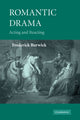 Book cover of: Romantic Drama. By: Frederick Burwick