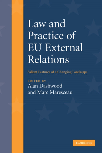 Book cover of: Law and Practice of EU External Relations. By: Alan Dashwood