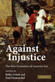 Book cover of: Against Injustice. By: Reiko Gotoh