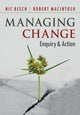 Book cover of: Managing Change. By: Nic Beech