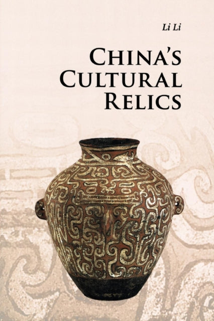 Book cover of: China's Cultural Relics. By: Li Li