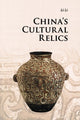 Book cover of: China's Cultural Relics. By: Li Li