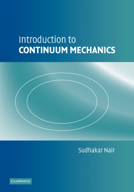 Introduction to Continuum Mechanics