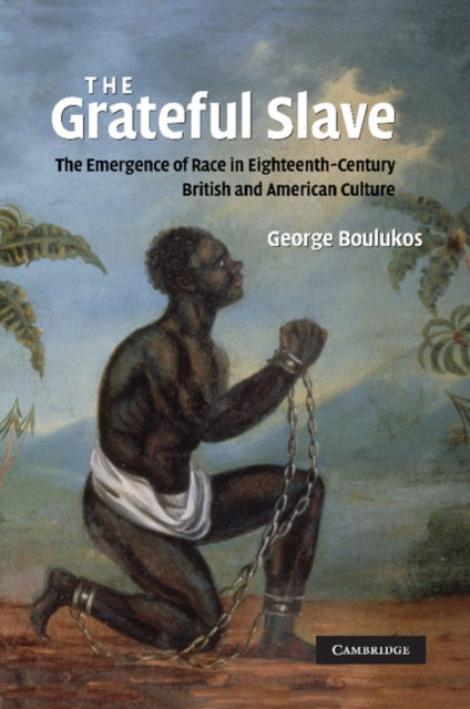 Book cover of: Grateful Slave. By: George Boulukos