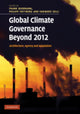 Book cover of: Global Climate Governance Beyond 2012