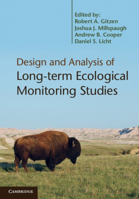 Book cover of: Design and Analysis of Long-term Ecological Monitoring Studies. By: Robert A. Gitzen