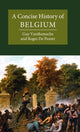Book cover of: Concise History of Belgium. By: Guy Vanthemsche