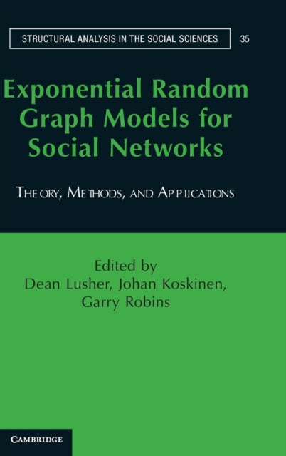 Book cover of: Exponential Random Graph Models for Social Networks. By: Dean Lusher