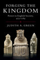 Book cover of: Forging the Kingdom. By: Judith A. Green