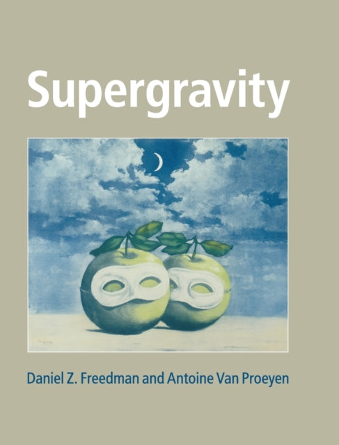 Book cover of: Supergravity. By: Daniel Z. Freedman