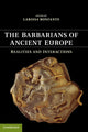 Book cover of: Barbarians of Ancient Europe. By: Larissa Bonfante