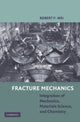 Book cover of: Fracture Mechanics. By: Robert Peh-ying Wei