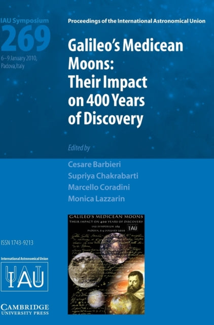 Galileo's Medicean Moons (IAU S269)