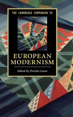 Cambridge Companion to European Modernism