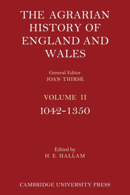 Book cover of: Agrarian History of England and Wales: Volume 2, 1042–1350