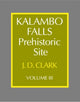 Book cover of: Kalambo Falls Prehistoric Site: Volume 3, The Earlier Cultures: Middle and Earlier Stone Age. By: J. Desmond Clark