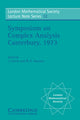 Book cover of: Proceedings of the Symposium on Complex Analysis Canterbury 1973